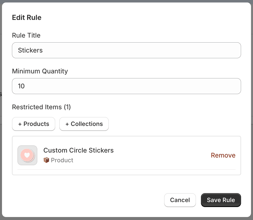 The Edit Rule dialog showing a completed rule titled "Stickers" with a minimum quantity of 10 and one product added